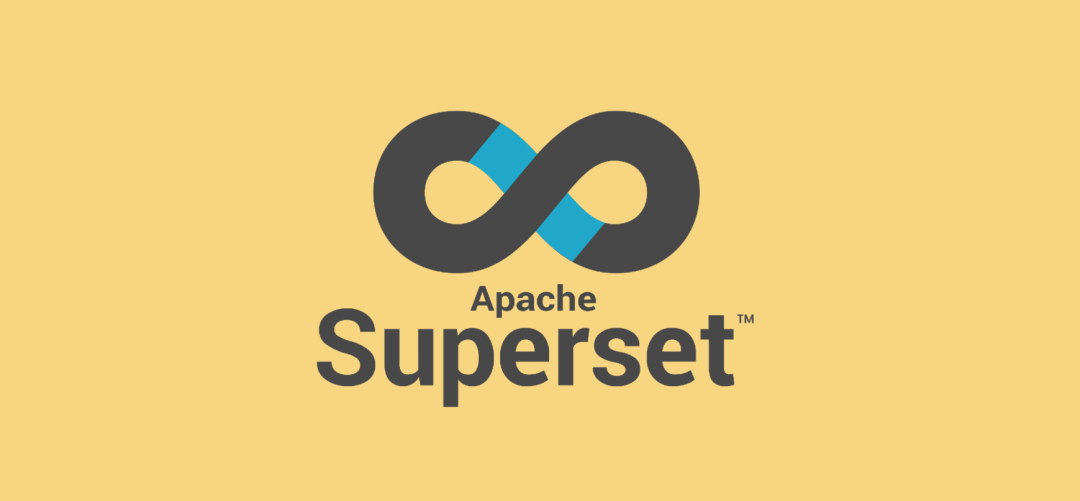 Python开源 BI 工具 Superset 的搭建与初级使用 Python开源 BI 工具 Superset 的搭建与初级使用